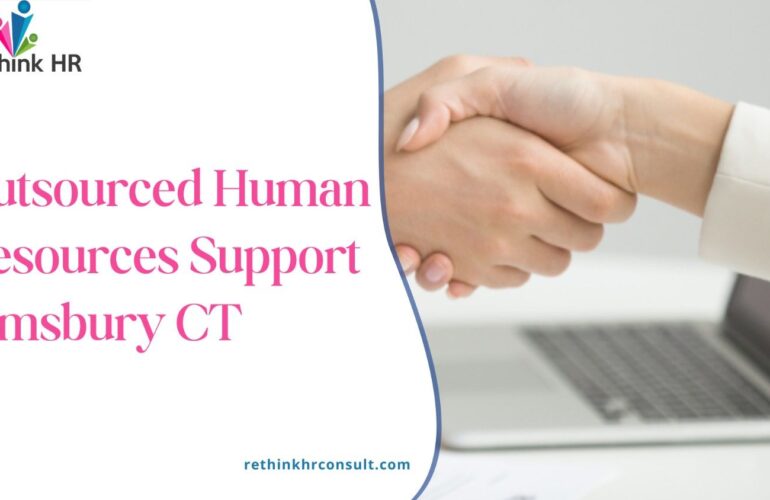 Outsourced Human Resources Support Simsbury CT